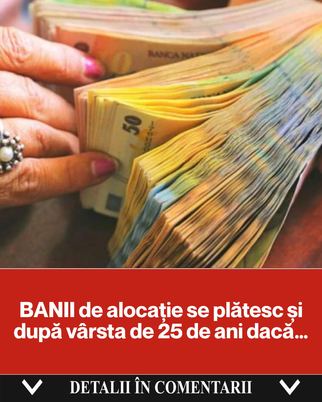 Banii de Alocație După 25 de Ani: Ce Trebuie Să Știi
