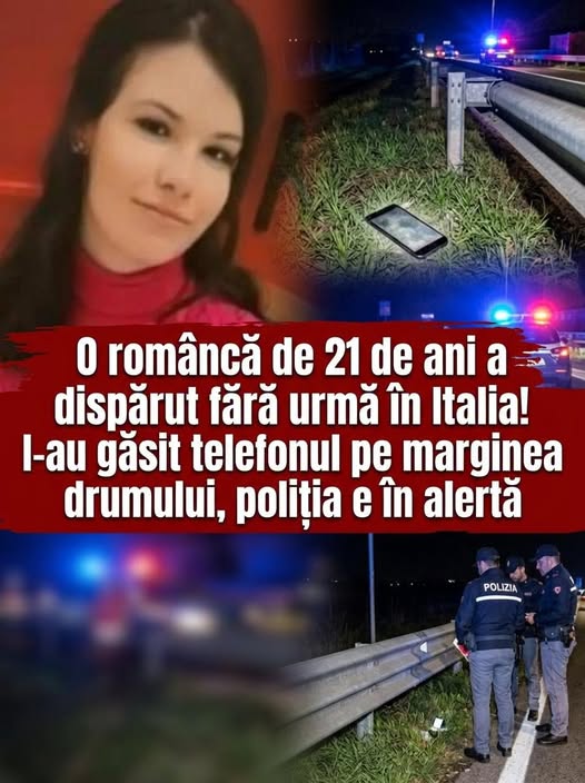 Dispariția unei Tinere Românce în Italia: Cazul Care a Șocat o Națiune