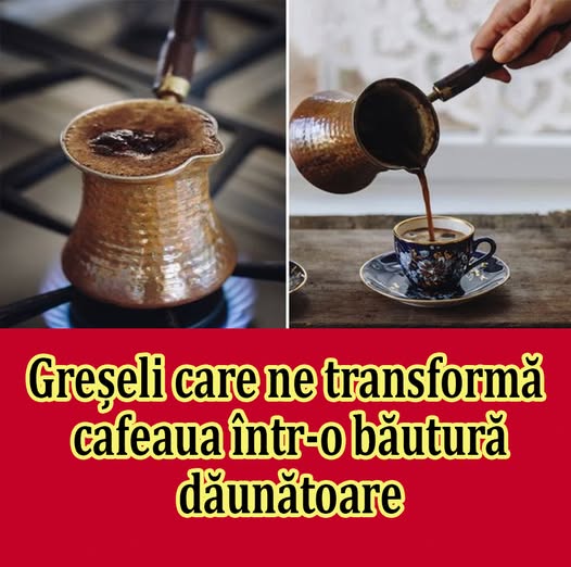 Greșeli Comune care Pot Face Cafaua Dăunătoare pentru Sănătate